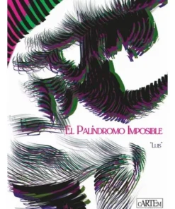 EL PALÍNDROMO IMPOSIBLE Cartem15,00 €15,00 € Cartem