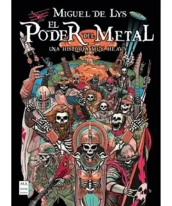 EL PODER DEL METAL