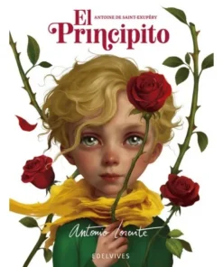 El principito ilustrado Antonio Lorente Edelvives