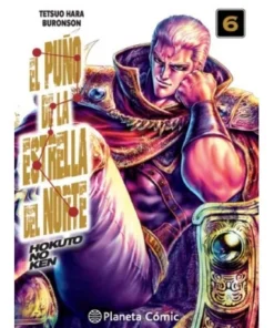 EL PUÑO DE LA ESTRELLA DEL NORTE (HOKUTO NO KEN) Nº 06/18 PLANETA C…