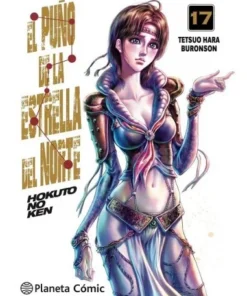 EL PUÑO DE LA ESTRELLA DEL NORTE HOKUTO NO KEN) Nº 17/18 PLANETA CO…
