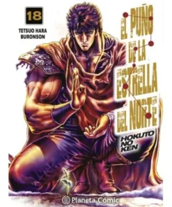 EL PUÑO DE LA ESTRELLA DEL NORTE (HOKUTO NO KEN) Nº 18/18 PLANETA C…