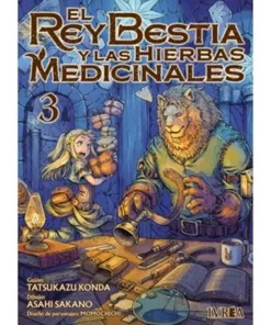 EL REY BESTIA Y LAS HIERBAS MEDICINALES 03