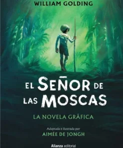EL SEÑOR DE LAS MOSCAS COMICLa novela grafica