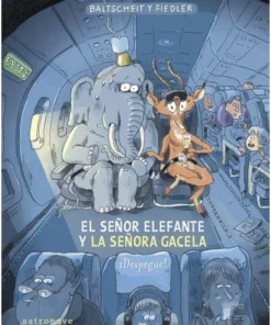 EL SEÑOR ELEFANTE Y LA SEÑORA GACELA DESPEGUE
