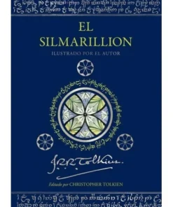 EL SILMARILLION. EDICION ILUSTRADA POR EL AUTOR