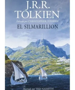 EL SILMARILLION ILUSTRADO POR TED NASMITH EDICION REVISADA LIBROS35…
