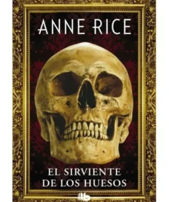 EL SIRVIENTE DE LOS HUESOS LIBROS9,95 €9,95 € B DE BOLSILLO LIBROS