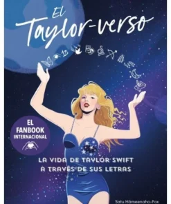 EL TAYLOR VERSOrLA VIDA DE TAYLOR SWIFT A TRAVES DE SUS LETRAS M…