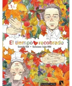 EL TIEMPO RECOBRADO PONENT MON22,00 €22,00 € PONENT MON PONENT MON