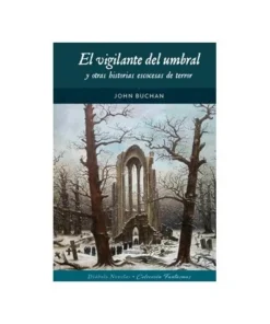 EL VIGILANTE DEL UMBRAL Y OTRAS HISTORIAS ESCOCESAS DE TERROR DIABO…