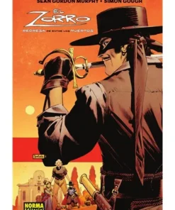 EL ZORRO REGRESA DE ENTRE LOS MUERTOS
