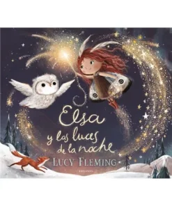 ELSA Y LAS LUCES DE LA NOCHE