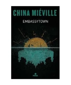 EMBASSYTOWN RANDOM HOUSE MONDADORI22,90 €22,90 € RANDOM HOUSE MONDA…