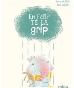 EN FELIP TE GRIP 9788416434084 JAGUAR EDICIONES 14,50 €
