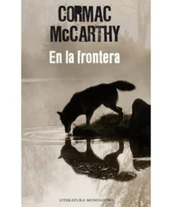 EN LA FRONTERA RANDOM HOUSE MONDADORI21,90 €21,90 € RANDOM HOUSE M…