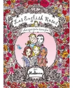 ENGLISH ROSES AMIGAS PARA SIEMPRE 9788416082650 JAGUAR EDICIONES 12…