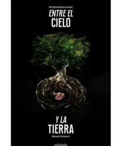 ENTRE EL CIELO Y LA TIERRA SALLYBOOKS32,00 €32,00 € SALLYBOOKS SALL…