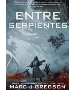 ENTRE SERPIENTES
