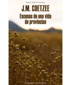 ESCENAS DE UNA VIDA DE PROVINCIAS RANDOM HOUSE MONDADORI23,90 €23,9…