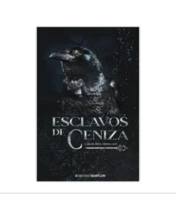 ESCLAVOS DE CENIZA EDICIONES BABYLON15,95 €15,95 € EDICIONES BABYLO…