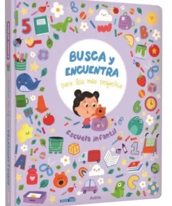 ESCUELA INFANTIL BUSCA Y ENCUENTRA PARA LOS MAS PEQUEÑOS