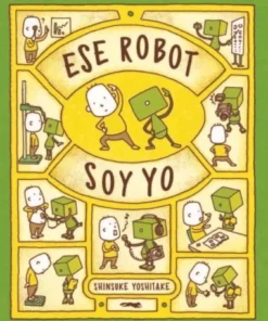 ESE ROBOT SOY YO Cuentos Infantiles13,90 €13,90 € LIBROS DEL ZORRO …