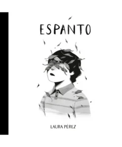 ESPANTO ASTIBERRI EDICIONES18,00 €18,00 € ASTIBERRI ASTIBERRI EDICI…