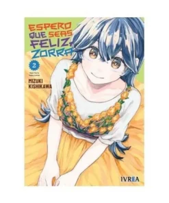 ESPERO QUE SEAS FELIZ, ZORRA 02