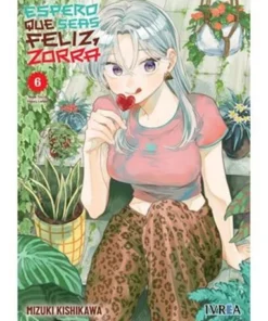 ESPERO QUE SEAS FELIZ, ZORRA 06