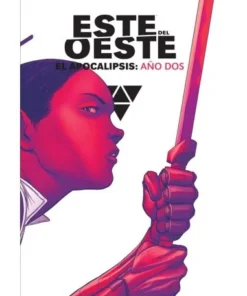 ESTE DEL OESTE EL APOCALIPSIS AÑO DOS