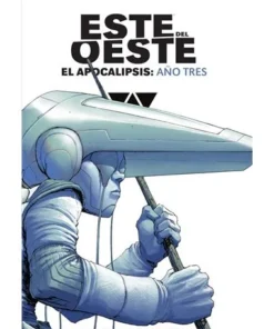 ESTE DEL OESTE INTEGRAL EL APOCALIPSIS AÑO 3