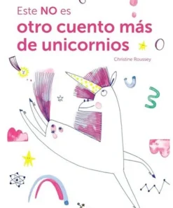 ESTE NO ES OTRO CUENTO DE UNICORNIOS