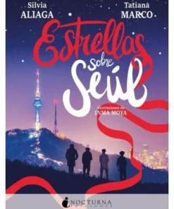 ESTRELLAS SOBRE SEUL NOCTURNA17,00 €17,00 € NOCTURNA NOCTURNA