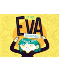 EVA HACE LO QUE PUEDE 9788417575571 ASTIBERRI 15,00 €