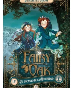 FAIRY OAK 2. EL ENCANTO DE LA OSCURIDAD DUOMO15,90 €15,90 € DUOMO