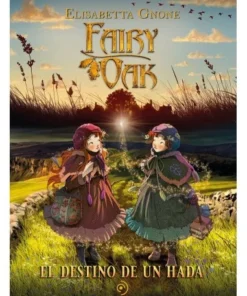 FAIRY OAK 9 EL DESTINO DE UN HADA DUOMO16,90 €16,90 € DUOMO