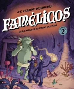 FAMÉLICOS, TOMO 2 Cuentos Infantiles20,00 €20,00 € BANG Cuentos Inf…