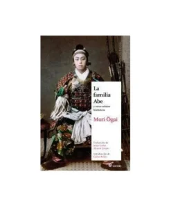 FAMILIA ABE Y OTROS RELATOS HISTORICOS,LA 9788494192043 19,00 €