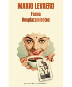 FAUNA DESPLAZAMIENTOS RANDOM HOUSE MONDADORI16,90 €16,90 € RANDOM …