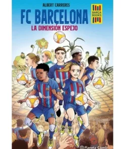 FC BARCELONA LA DIMENSION ESPEJO PLANETA COMIC8,95 €8,95 € PLANETA …