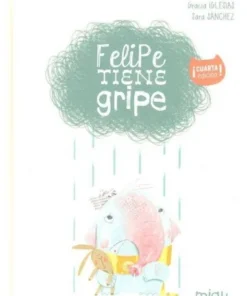FELIPE TIENE GRIPE 9788416434169 JAGUAR EDICIONES 14,50 €