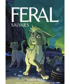 FERAL SALVAJES 3 SIETE VIDAS