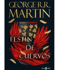 FESTÍN DE CUERVOS (CANCIÓN DE HIELO Y FUEGO 4) PENGUIN RANDOM27,90 …