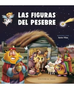 FIGURAS DEL PESEBRE,LAS BASE14,96 €14,96 € BASE EDITORIAL BASE