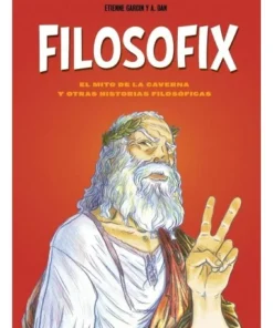 FILOSOFIX EL MITO DE LA CAVERNA Y OTRAS HISTORIAS FILOSOFICAS 97884…