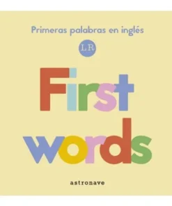 FIRST WORDS PRIMERAS PALABRAS EN INGLES Cuentos Infantiles14,96 €14…