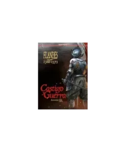 FLANDES 1566 1573 CASTIGO Y GUERRA CASCABORRA EDICIONES17,00 €17,00…