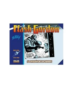FLASH GORDON. ¡LA INVASION DE LOS SKORPI! 1958-1960 (DAILY STRIPS) …