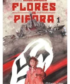FLORES DE PIEDRA 1 Planeta Mayo17,95 €17,95 € PLANETA COMIC Planeta…
